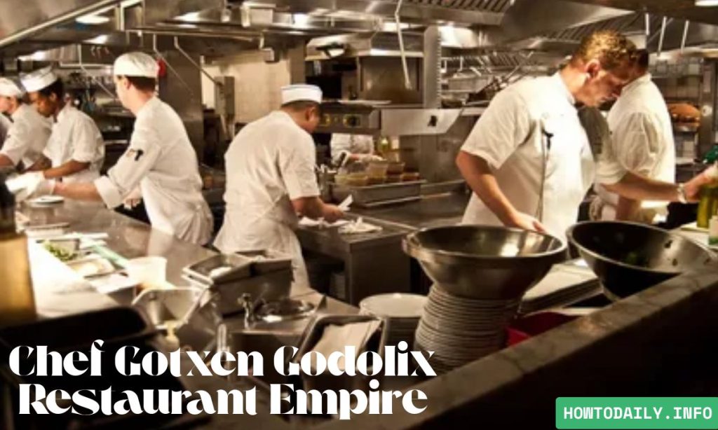 Chef Gotxen Godolix Restaurant Empire